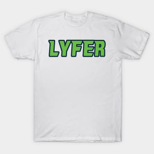 Seattle LYFER!!! T-Shirt